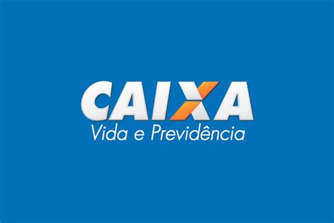 Caixa Vida e Previdência.